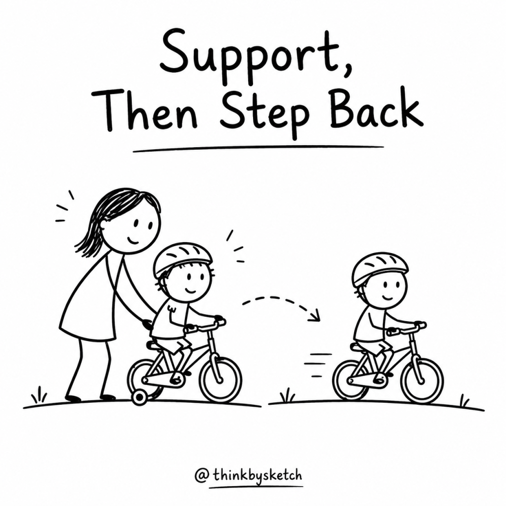 Black-and-white hand-drawn illustration of an adult supporting a child learning to ride a bicycle, then stepping back as the child continues independently.