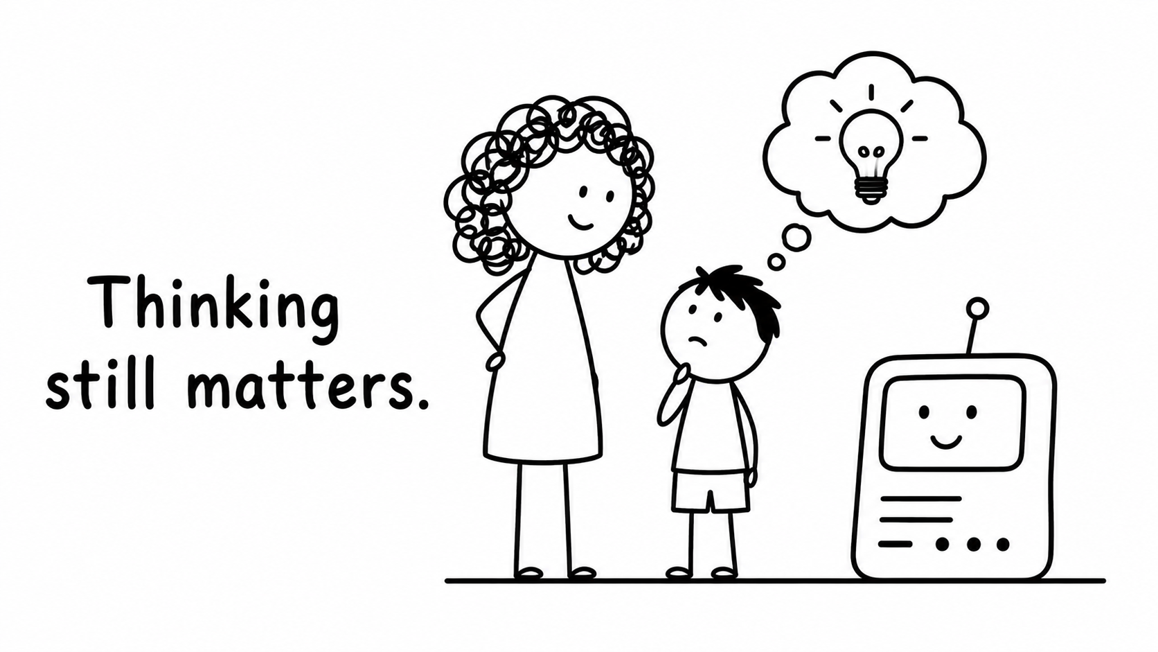 A mother and child think beside an AI machine, showing that thinking still matters.